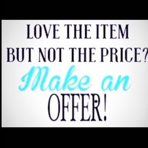 Accepting reasonable offers :)